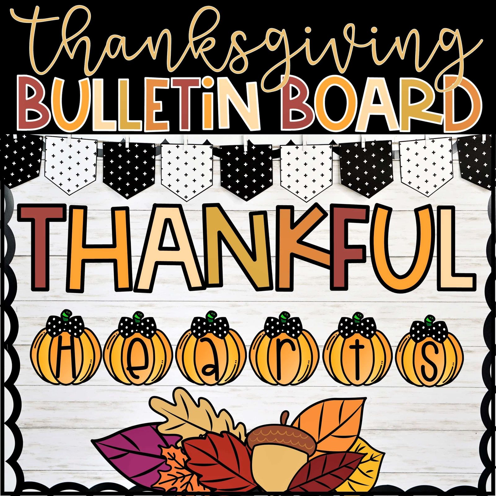 Free Thanksgiving Bulletin Board Printables