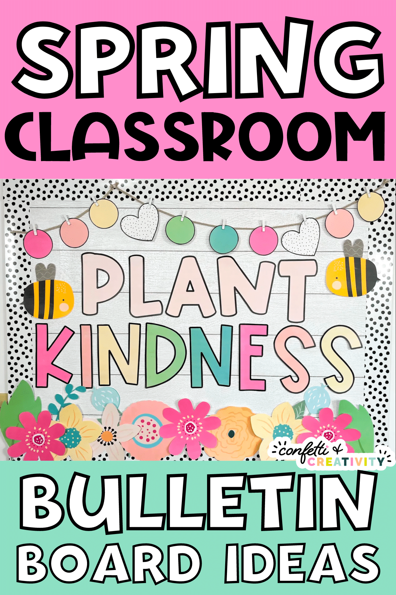 4 Fresh and Beautiful Spring Bulletin Board Ideas