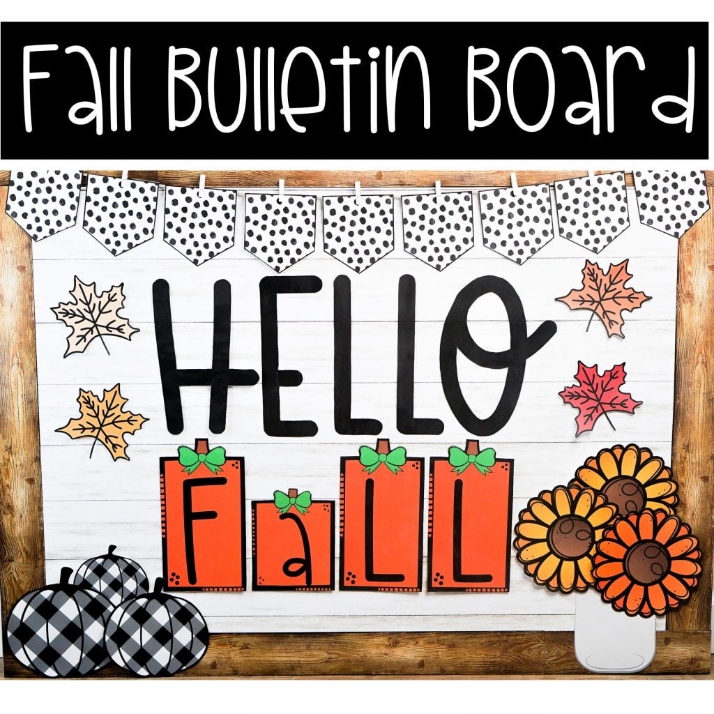 Hello Fall Bulletin Board