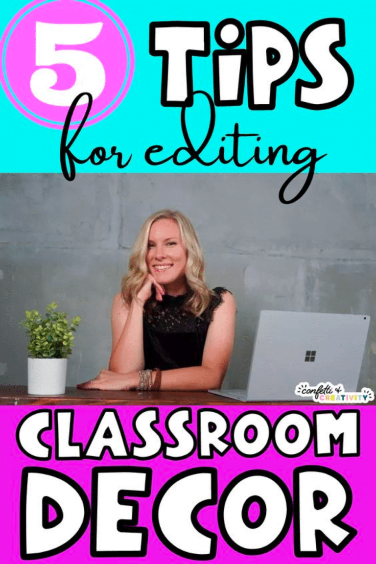 5 Tips for Editing Classroom Decor