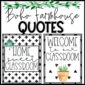 Shows example boho farmhouse inspirational quote posters. One posters says "Home Sweet Classroom", and the other says "Welcome to Our Classroom"