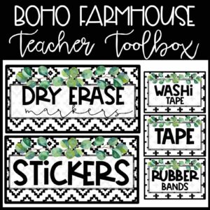 Shows a close up of the teacher toolbox labels from the boho farmhouse classroom theme. Includes examples such as dry erase markers, washi tape, and other items.
