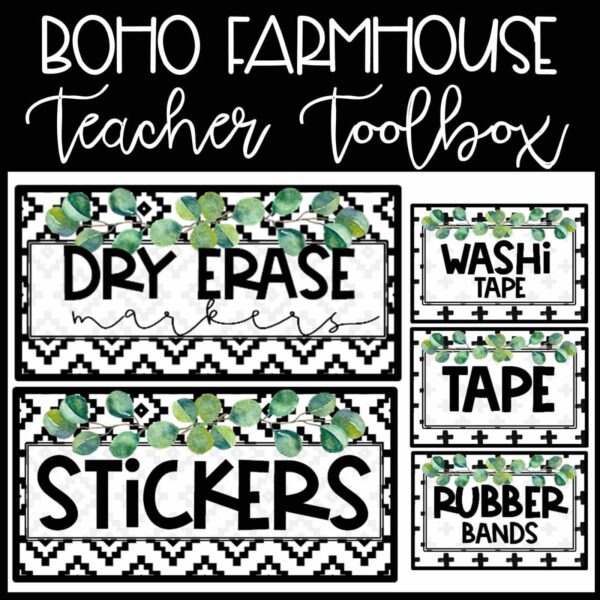 Shows a close up of the teacher toolbox labels from the boho farmhouse classroom theme. Includes examples such as dry erase markers, washi tape, and other items.