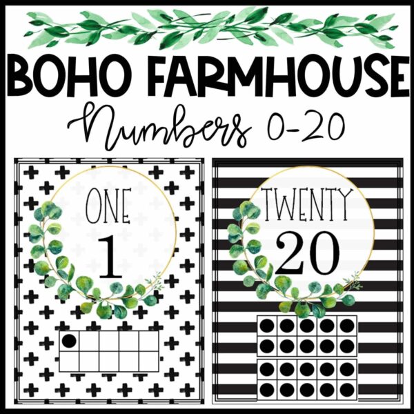 Shows example ten frame posters from the boho farmhouse classroom theme. Includes number 1 and 20 as examples with two different designs. Each design features farmhouse greenery and tribal black and white patterns.