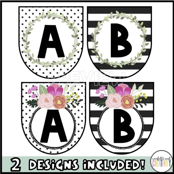Floral Alphabet Banner - Design Options Features A and B in two different designs. One design is black and white with greenery, the second design is black and white with pink florals added to the banner