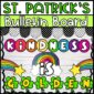 Shows the St. Patrick's Day Bulletin Board for the classroom with the phrase "Kindness is Golden"