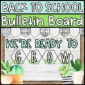 Shows the Back to School Bulletin Board for the classroom with the phrase "We're Ready to Grow"