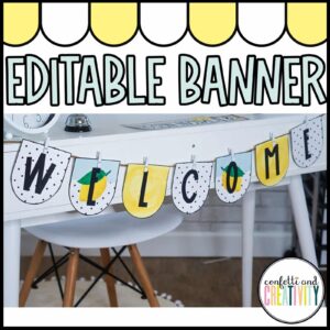 Shows the lemon welcome banner set up in a real classroom on a white desk. The welcome banner is hanging on a string with clothespins on the front of a white desk in a classroom