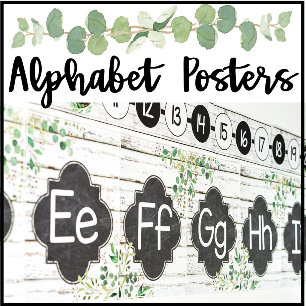 Shows the alphabet posters set up on a classroom wall. The example posters shows letters D through G, with each poster having a background of weathered wood and eucalyptus branches