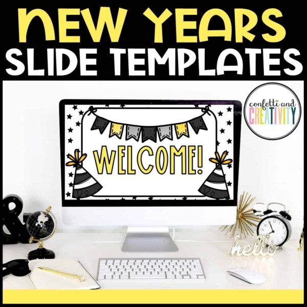 New Year's Google Slide Template - Cover Photo Shows the first slide from the New Year's Day google slide templates. Compatible with Powerpoint or Google Slides, and allows a teacher to create anything they need for their classroom
