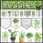 Shows snipped versions of the banners snipped onto an image that a teacher can use from the plant classroom theme