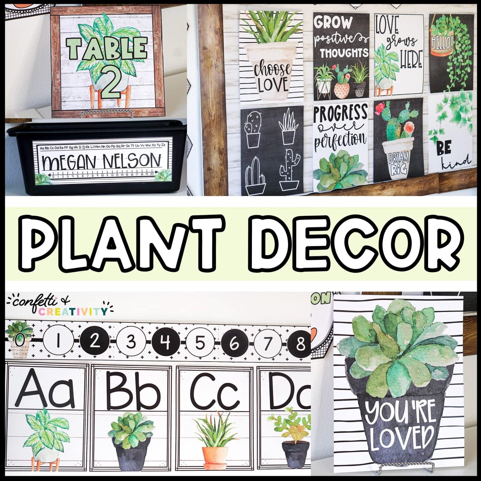 Shows example photos of the plant classroom theme decor bundle set up in a real classroom. Includes the text \"Plant Decor\" in the middle of the image. The examples of the decor set up in the room includes table numbers, the alphabet posters, and so much more!