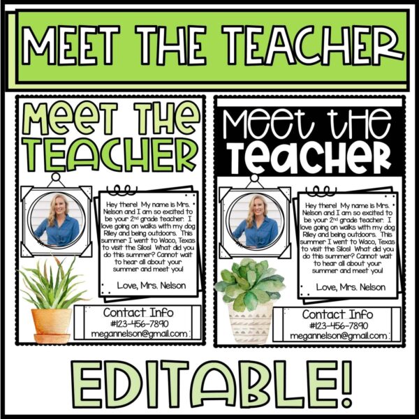 Shows two different examples of a meet the teacher template from the plant classroom theme. Includes a black and white version as well a colored version that's green and plant themed.