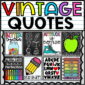 Shows the quote posters from the Vintage Vibes Classroom Theme
