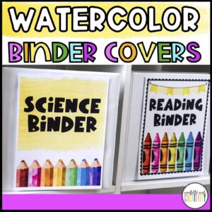 Shows two example binder covers set up from the watercolor classroom theme decor bundle. The examples are a science and reading binder cover, but teachers can use the editable text to create and binder they need.