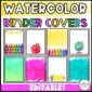 Shows the  binder cover options that are available from the watercolor classroom theme. Each binder cover is blank, but teachers can add their own text to create whatever binder covers they need to keep their classroom organized.