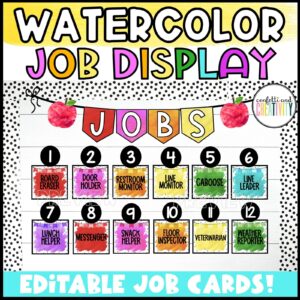 Shows the watercolor classroom jobs set up on a bulletin board with a banner that says "jobs"