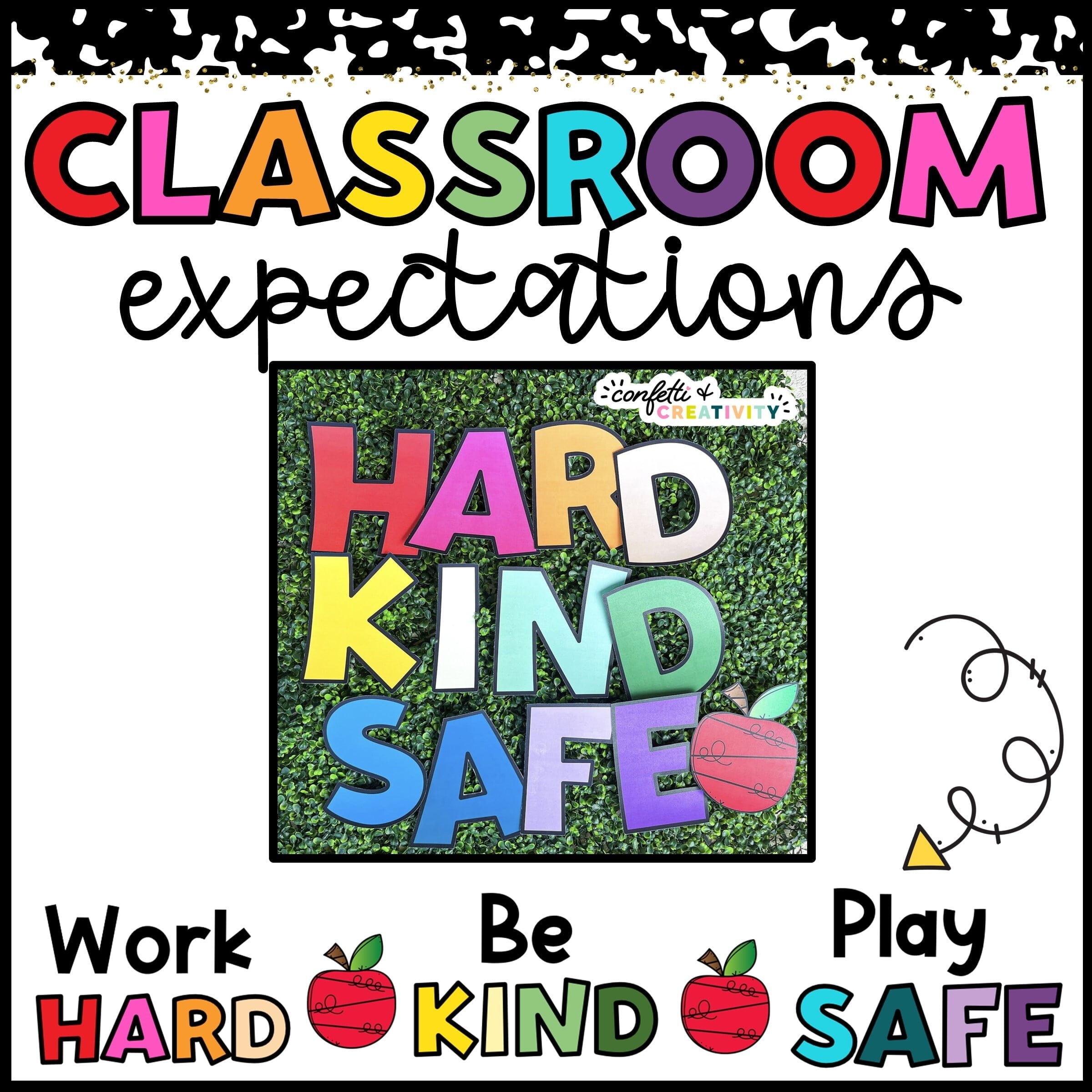 Shows the Classroom Expectations from the Bright Vintage Classroom theme. The expectations use the phrase "Work Hard, Be Kind, Play Safe"
