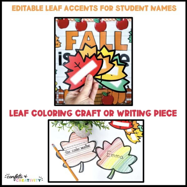 Fall Bulletin Board -Leaf Clipart Shows the leaf clipart and writing activity that comes with the Fall bulletin board. The leafs are editable so that teachers can add student names to the leaves