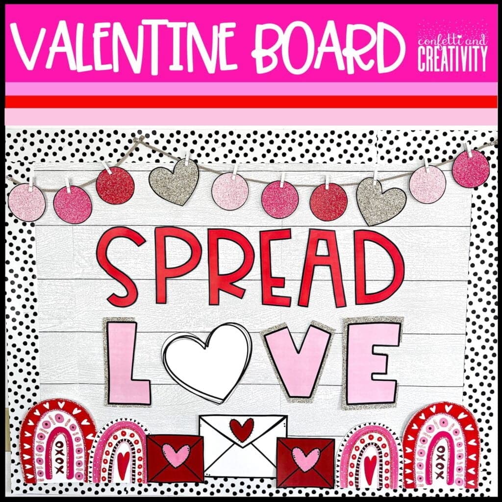 My Favorite Valentine's Day Bulletin Board for the Classroom