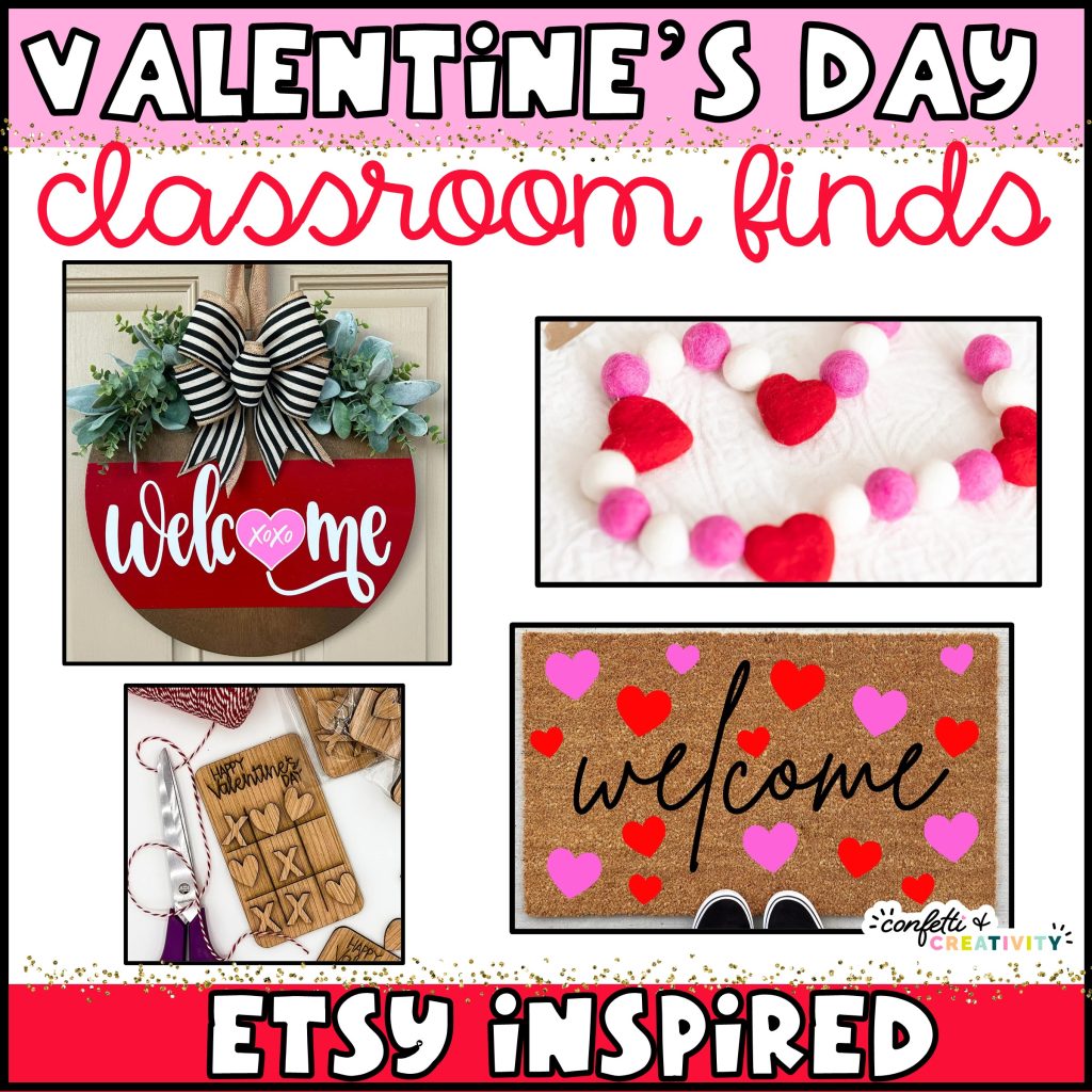 Cover photo for Etsy finds and Classroom Decorations for Valentine's Day