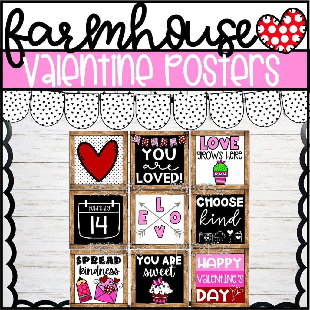 My favorite Farmhouse Classroom posters for Valentine's Day