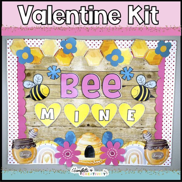 Holiday Bulletin Board Bundle #3 - Valentine's Day Shows a picture that shows the Valentine's Day Bulletin Board - "Bee Mine". This bulletin board is in the holiday bulletin board.
