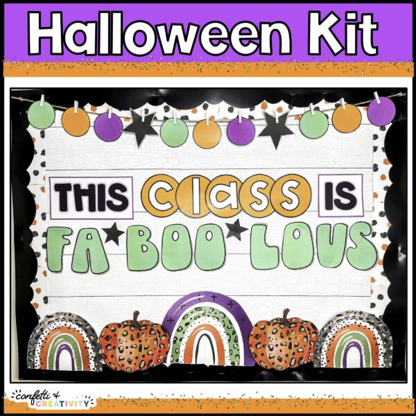 Holiday Bulletin Board Bundle #3 - Halloween Shows a picture that shows the Halloween Bulletin Board - "This Class is Fa-Boo-Lous". This bulletin board is in the holiday bulletin board.