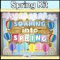 Shows the full Spring Bulletin Board. The phrase on the board is "Soaring into Spring". The board is decorated with brightly colored hot air balloons in pastel colors
