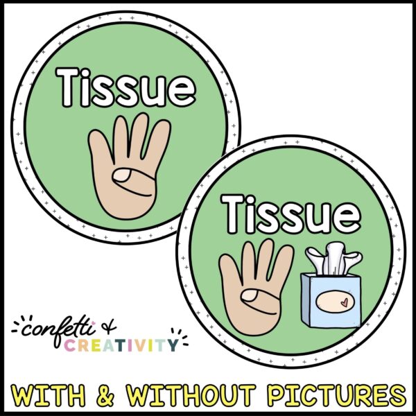 Bright Classroom Hand Signals - Design Options Shows two different options for the hand signal "tissue". One option shows a hand, the other option has the hand signal along with a clipart design of a tissue box.