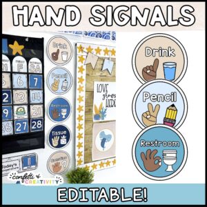 Shows the classroom hand signals set up on the classroom wall as well as
