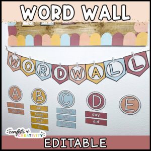 Shows the word wall with banner, letters, and sight words on a white wall