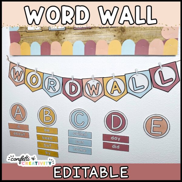 Shows the word wall with banner, letters, and sight words on a white wall