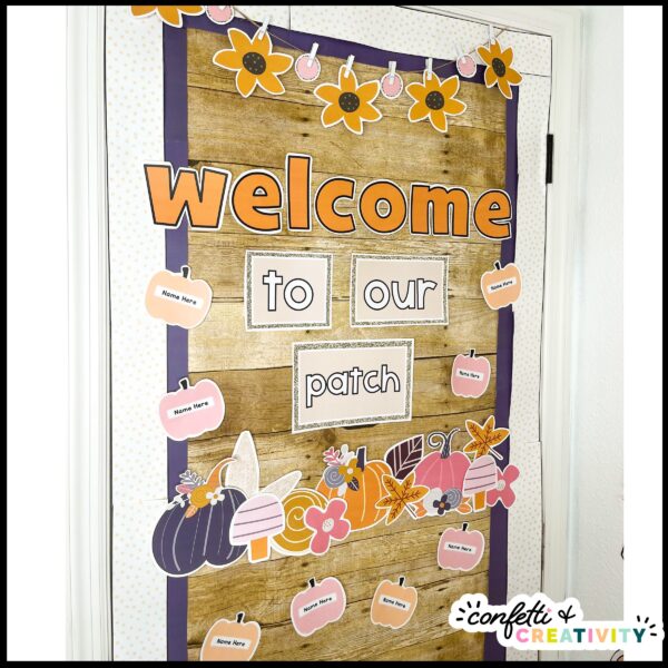 Fall Door Decor - "Welcome to Our Patch2 Shows the door decorated with the phrase "Welcome to Our Patch"