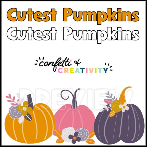 Fall Door Decor - Text Options Shows the black and white and color text options as well as close up of the pumpkin clipart