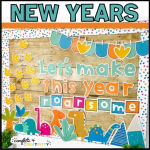 Shows the New Year's Bulletin Board decorated with a dinosaur theme