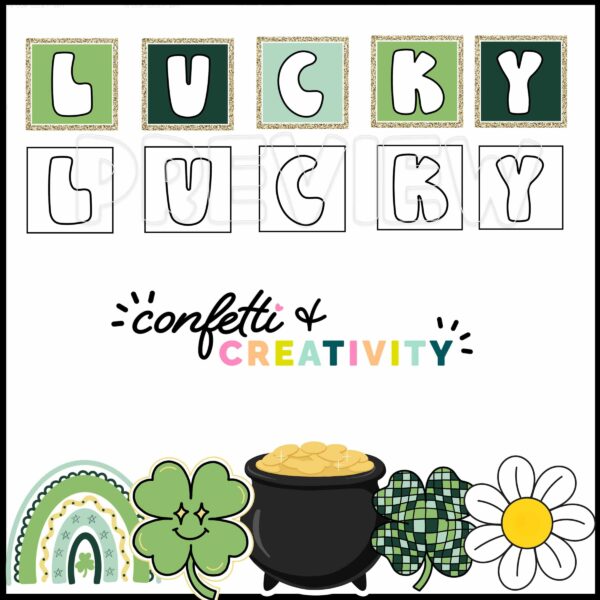St. Patrick's Day Bulletin Board - "In Our Lucky Era" Shows black and white and colored clipart