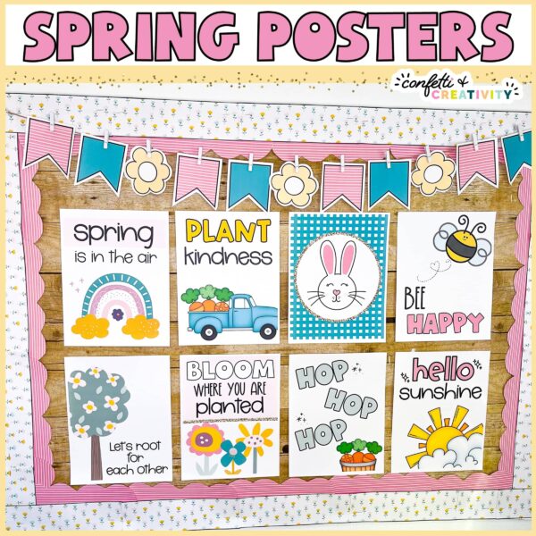 Shows "Spring Posters" text at the top of the image and a picture of the the Spring Classroom Posters on a bulletin board