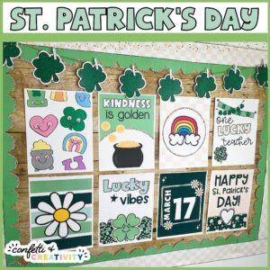 Shows the entire bulletin board set up using the St. Patrick's Day Classroom posters