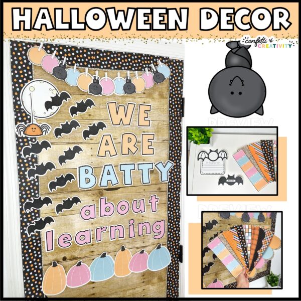 Classroom Door Decor Bundle 3 Shows the Halloween Door Decor - "We Are Batty About Learning"