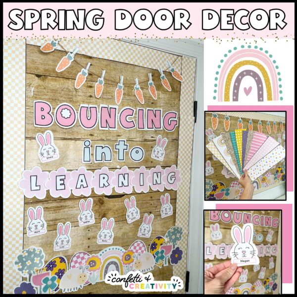 Classroom Door Decor Bundle 5 Shows the Spring Door Decor - "Bouncing Into Learning"