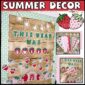 Shows the Summer Door Decor - "This Year Was Sweet"