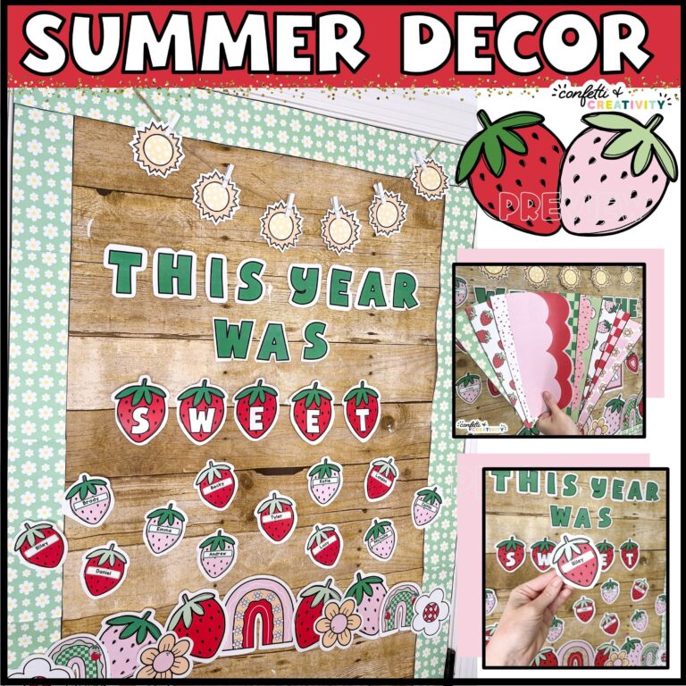 Shows summer door decor "This Year Was Sweet". Accompanied by strawberries clipart and printable borders