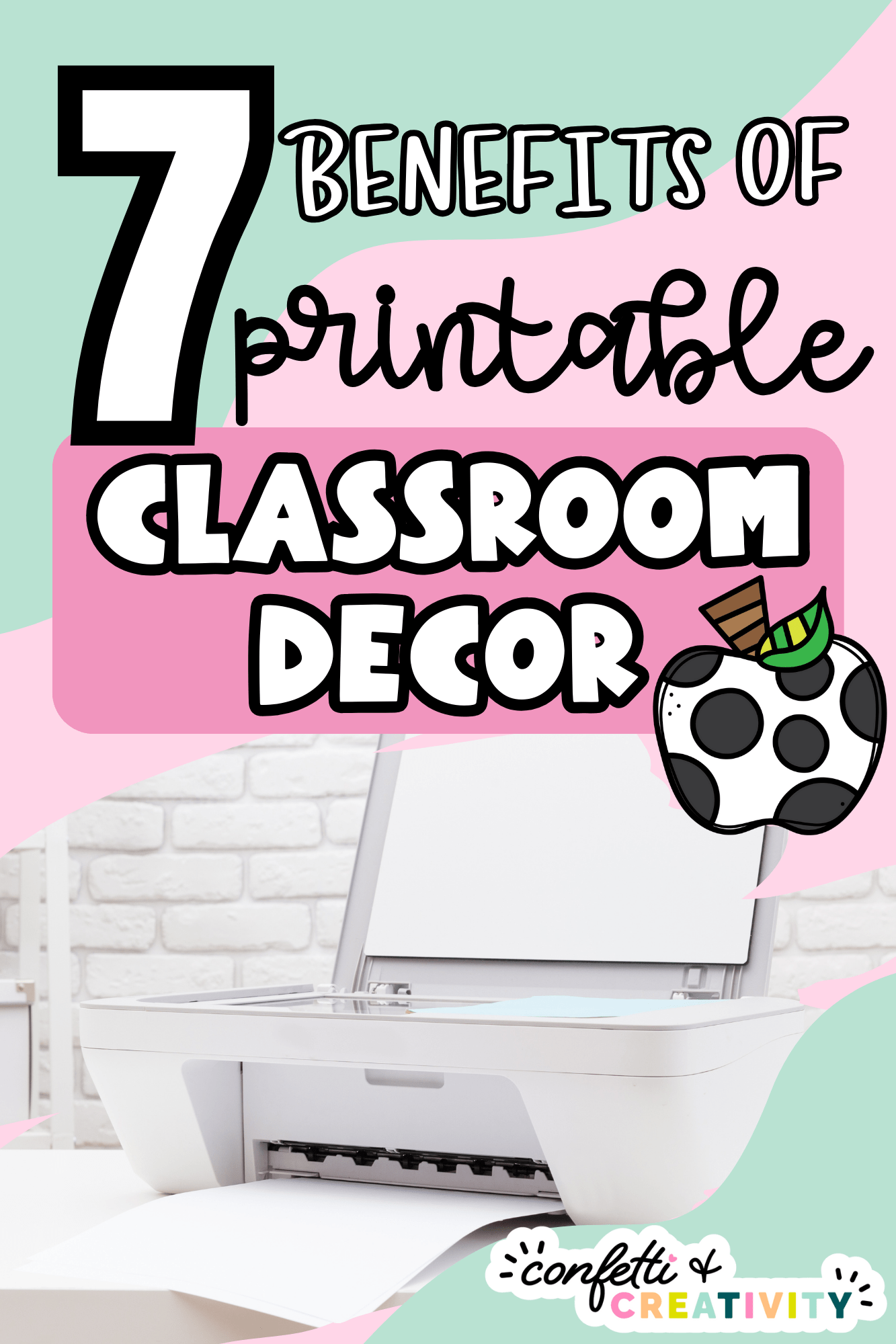 7 Unbelievable Benefits of Printable Classroom Decor | Confetti ...