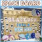 Shows a space themed bulletin board with the phrase "Blast Off Into a New Year". Includes a vibrant set of space themed colors, planets, astronauts, and other clipart