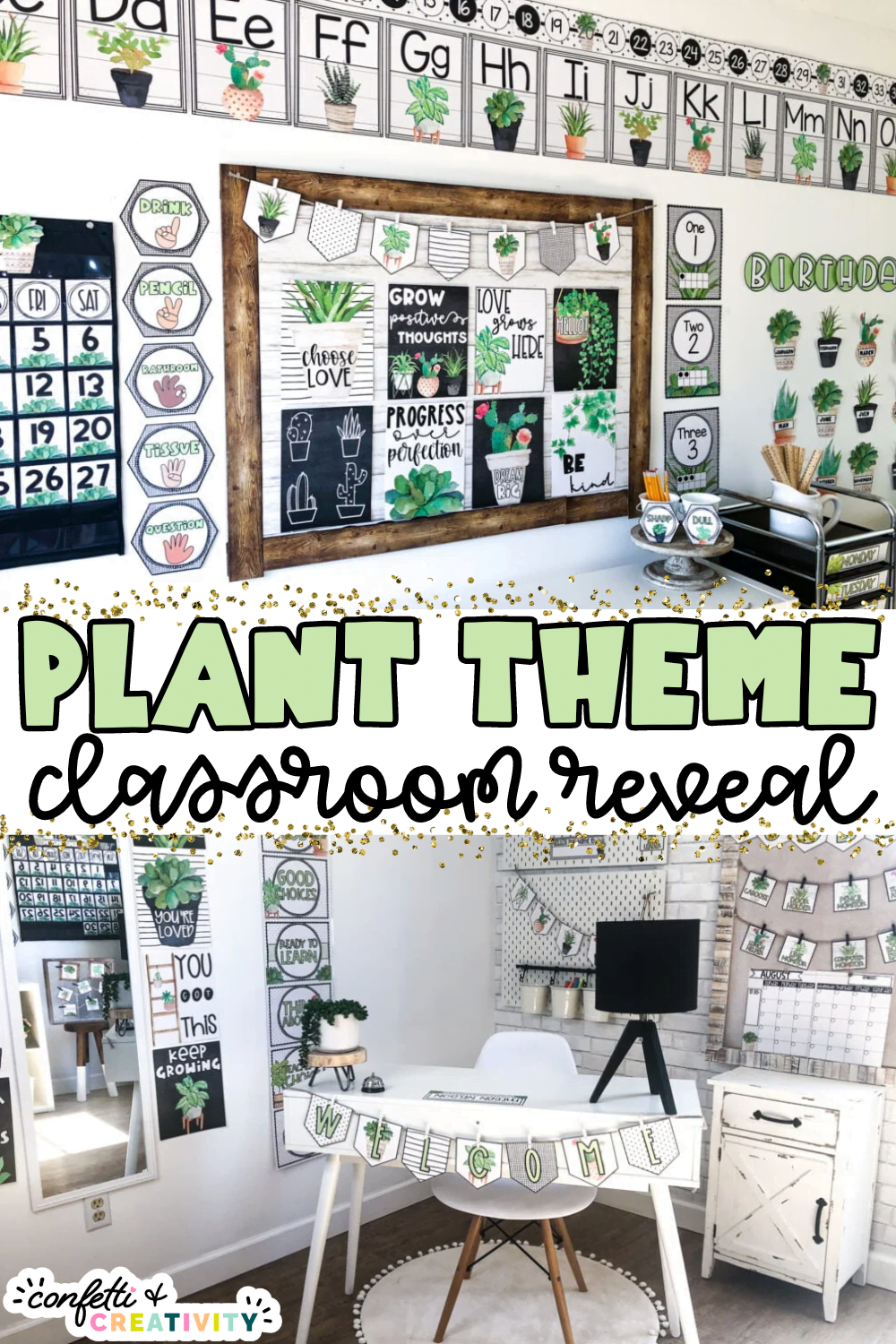 Plant Themed Classroom Reveal | Confetti & Creativity