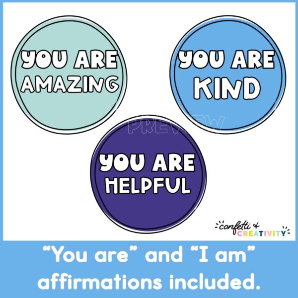 Space Affirmation Station 2 Shows three affirmation circle designs that begin with the phrase "You Are"