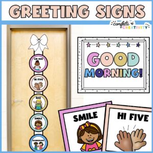 Shows the morning greeting signs on a classroom door connected with a ribbon
