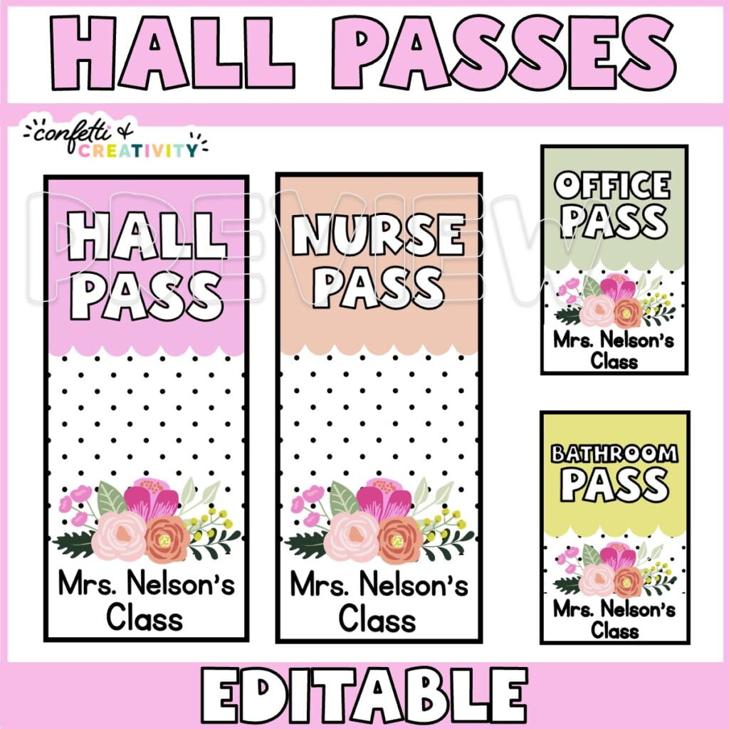 Shows hall passes with examples like a nurse pass and office pass. Shows large and smaller hall passes as examples