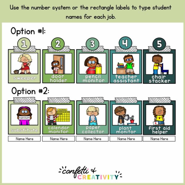 Nature Classroom Jobs - Set up Options Shows two differnt ways to transfer the jobs to different students. The first is a number system, the second is with student names